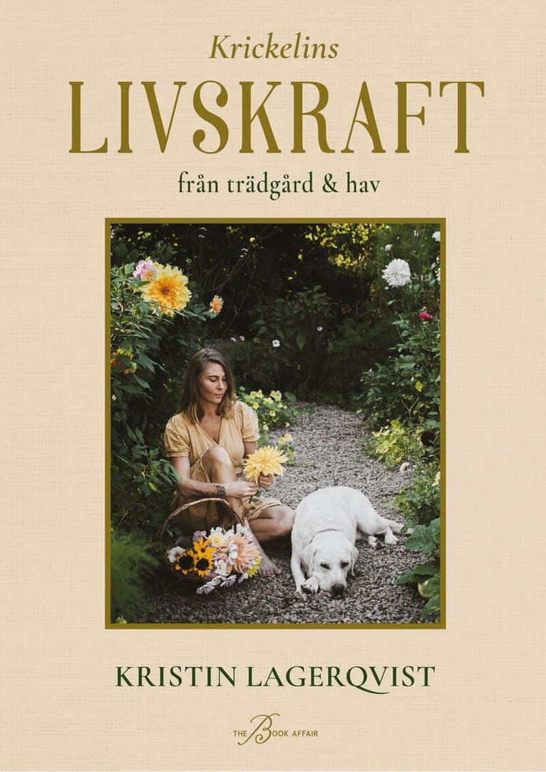 Krickelins livskraft från trädgård och hav