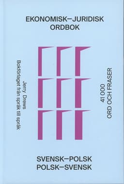 Ekonomisk-juridisk ordbok : svensk-polsk/polsk-svensk