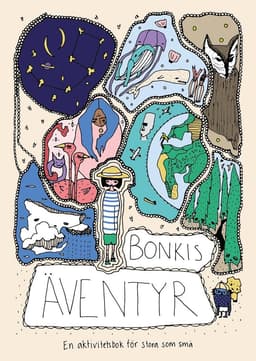 Bonkis Äventyr - en aktivitetsbok för stora som små