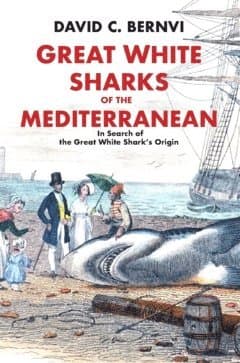 Great white sharks of the Mediterranean : in search of the great white shark's origin