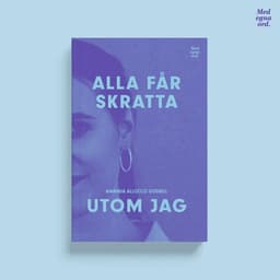 Alla får skratta utom jag