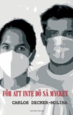 För Att Inte DÖ Så Mycket