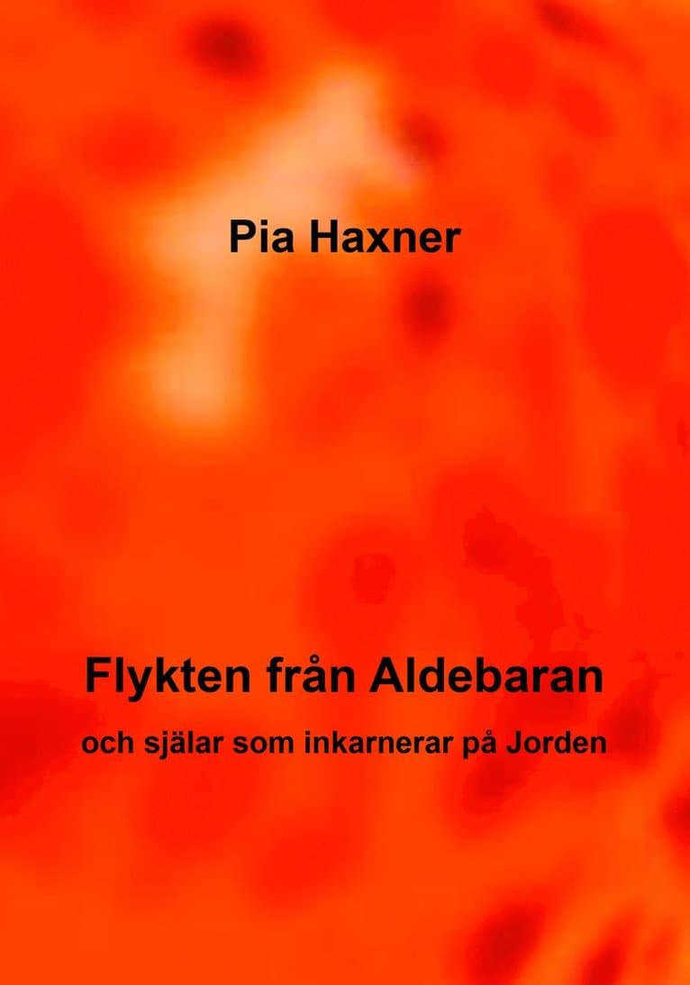 Flykten från Aldebaran och själar som inkarnerar på Jorden