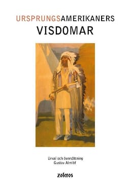 Ursprungsamerikaners visdomar