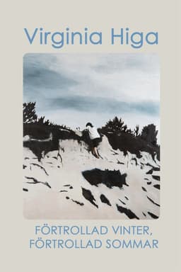 Förtrollad vinter, förtrollad sommar