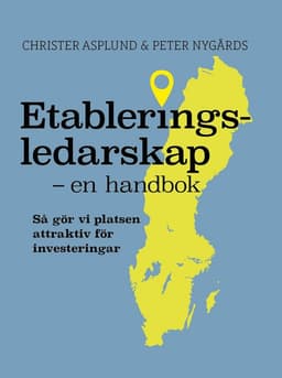 Etableringsledarskap : en handbok