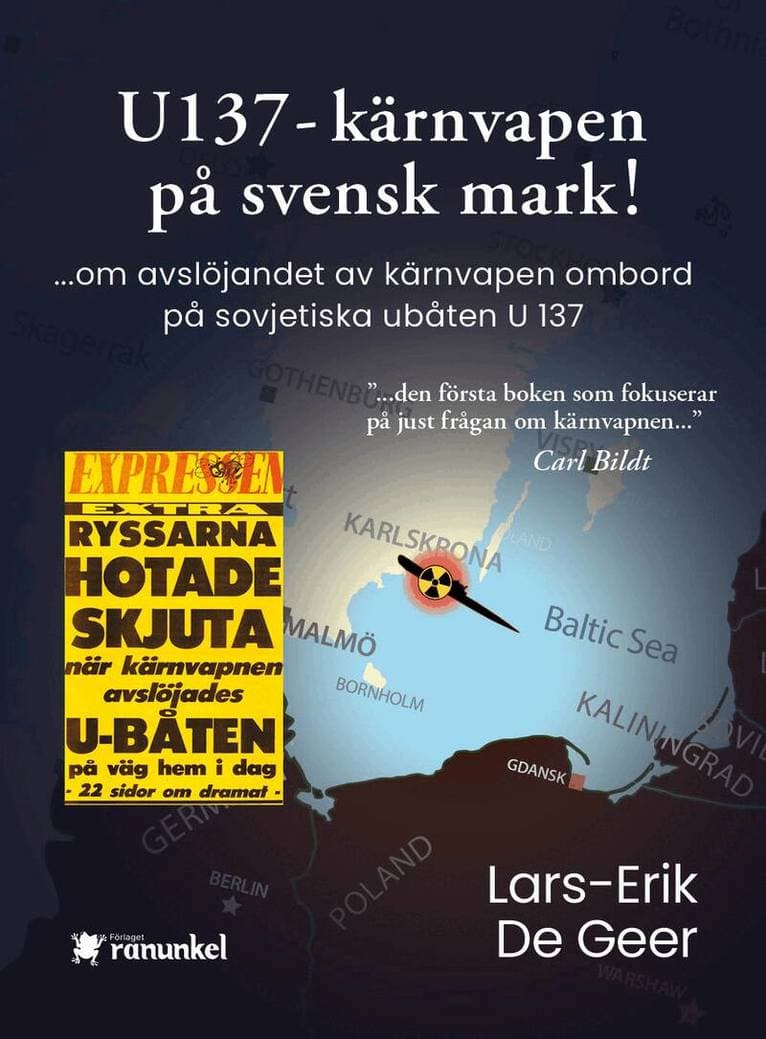 U 137 - Kärnvapen på svensk mark