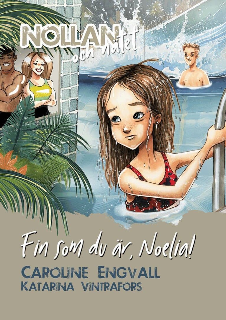 Fin som du är, Noelia
