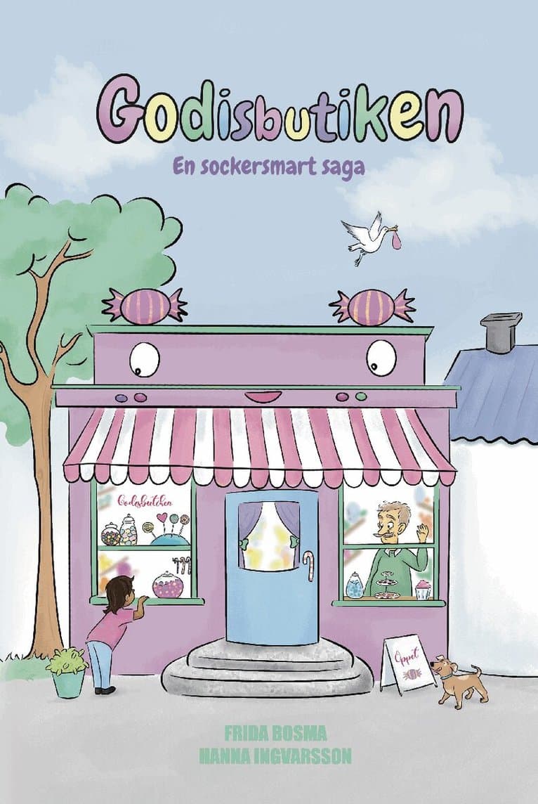 Godisbutiken : en sockersmart saga