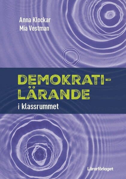 Demokratilärande : i klassrummet