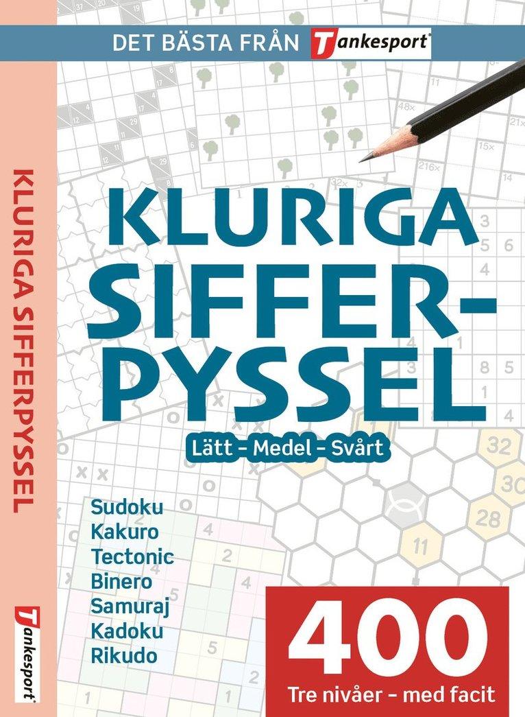 Kluriga sifferpyssel. Lätt, medel, svårt