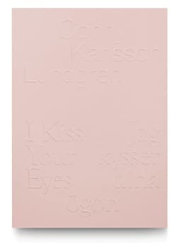 Conny Karlsson Lundgren: Jag kysser dina ögon / I Kiss Your Eyes