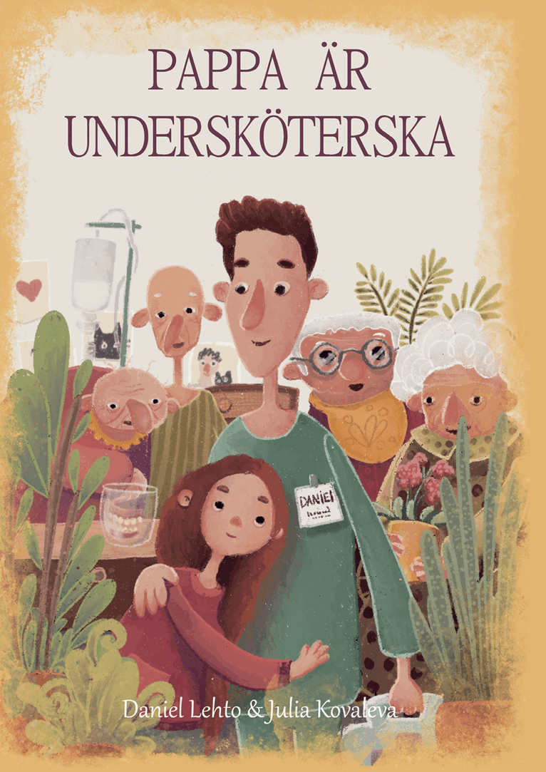 Pappa är undersköterska