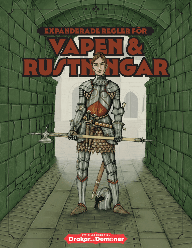 Vapen & rustningar : ett tillbehör till Drakar och Demoner