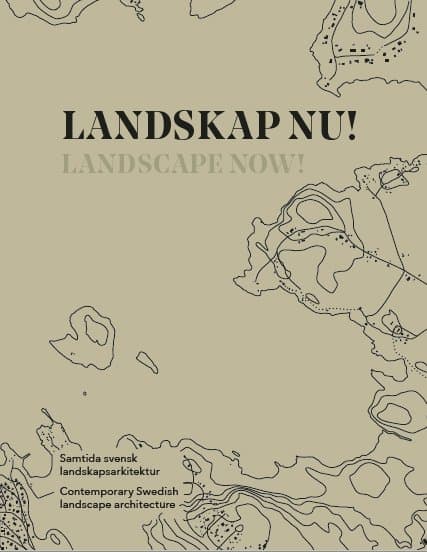 Landskap nu! / Landscape now!