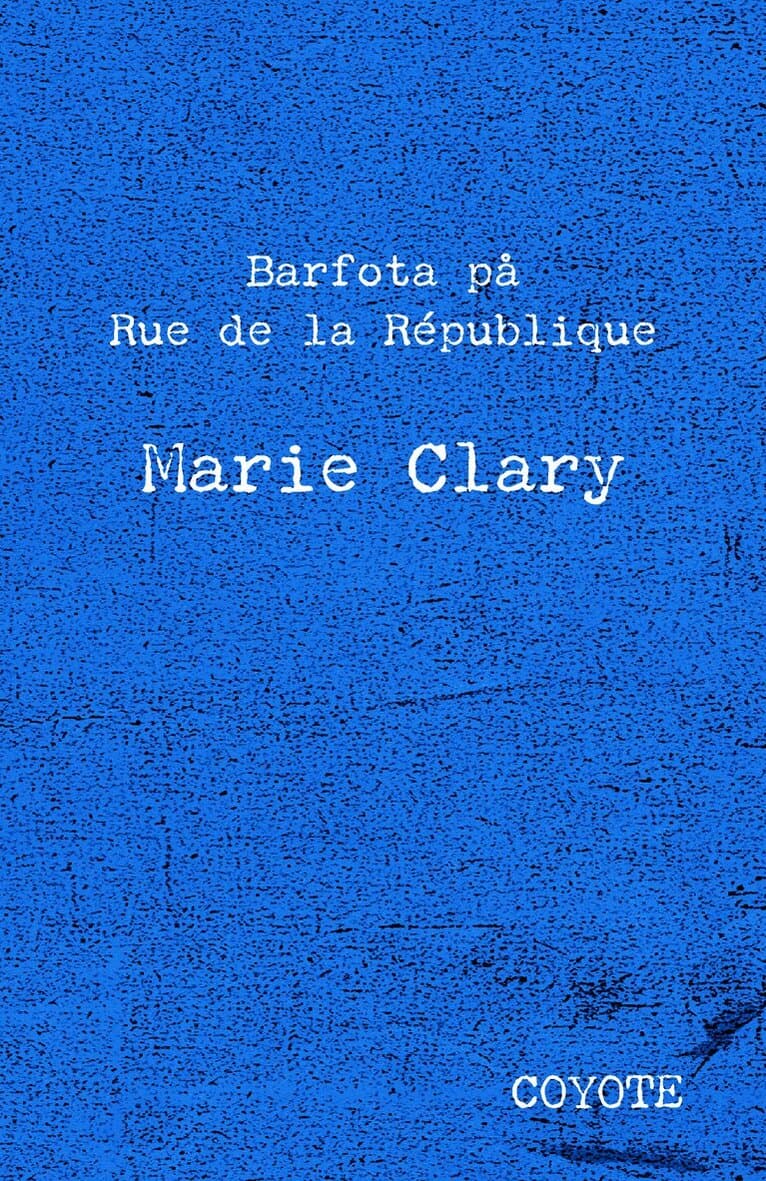 Barfota på Rue de la République