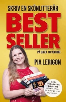 Skriv en skönlitterär bestseller på bara 10 veckor