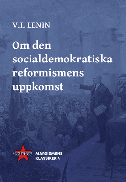 Om den socialdemokratiska reformismens uppkomst