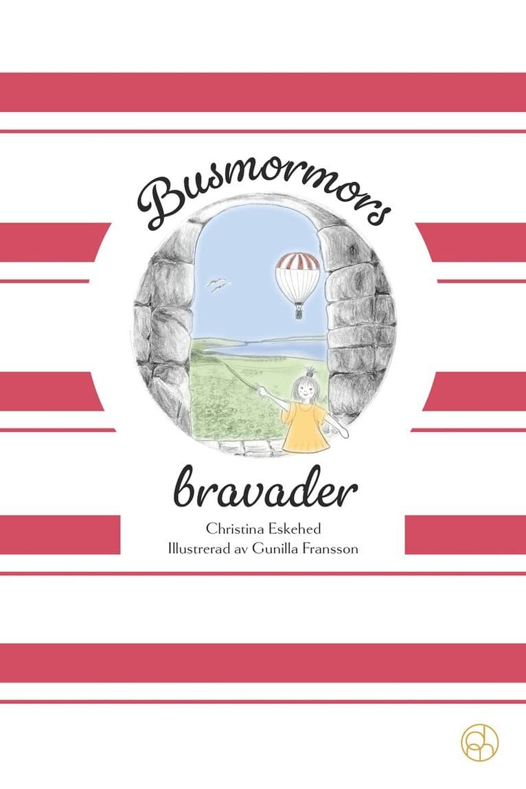 Busmormors bravader