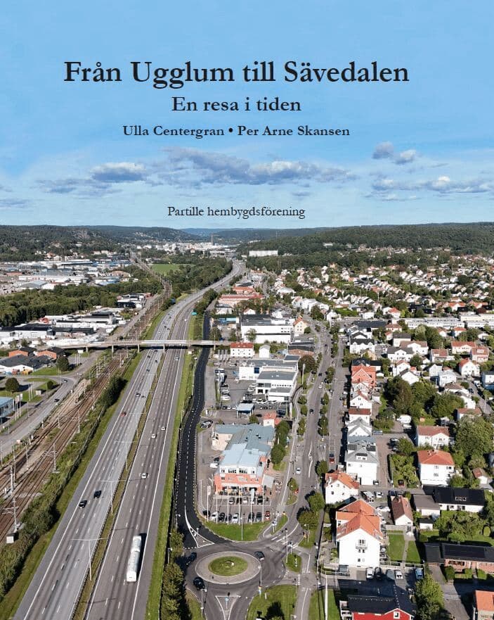 Från Ugglum till Sävedalen. En resa i tiden