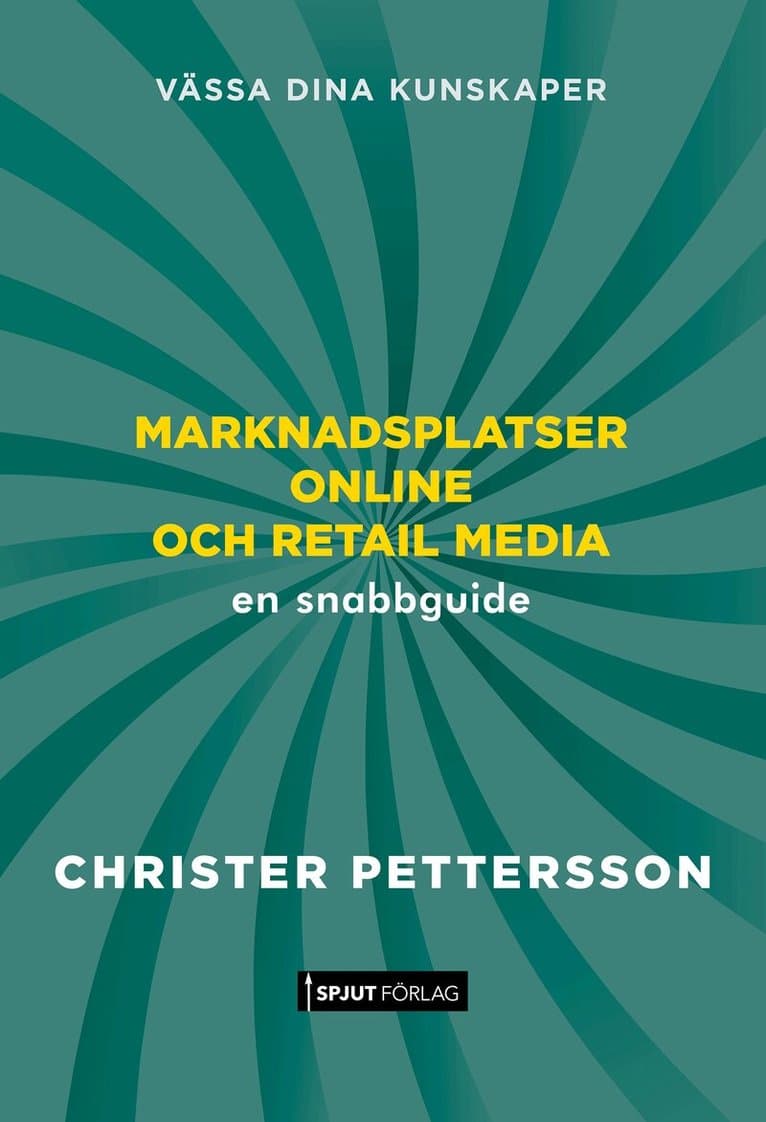 Marknadsplatser online och retail media : en snabbguide