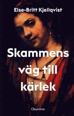 Skammens väg till kärlek