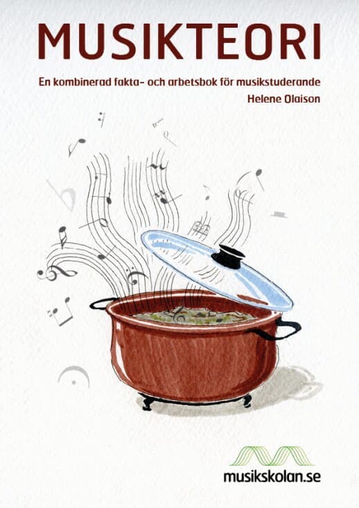 Musikteori : en kombinerad fakta- och arbetsbok för musikstuderande