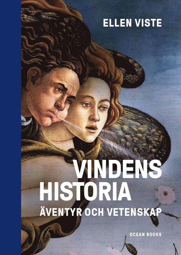 Vindens historia : äventyr och vetenskap