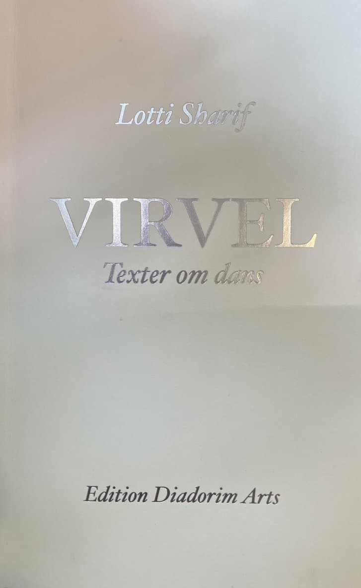 Virvel. Texter om dans