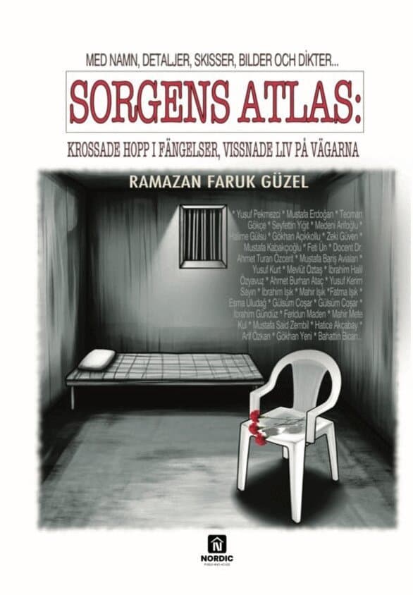 Sorgens atlas : krossade hopp i fängelser, vissnade liv på vägarna