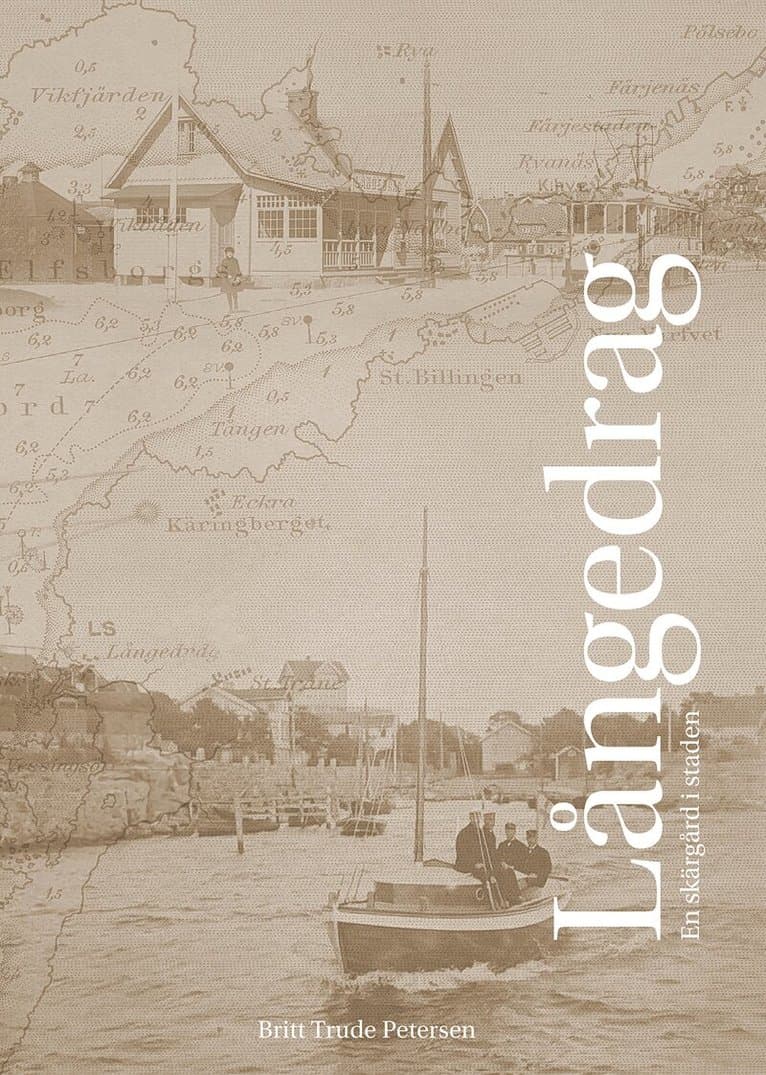 Långedrag : en skärgård i staden