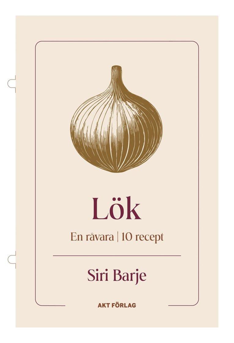 En råvara : Lök