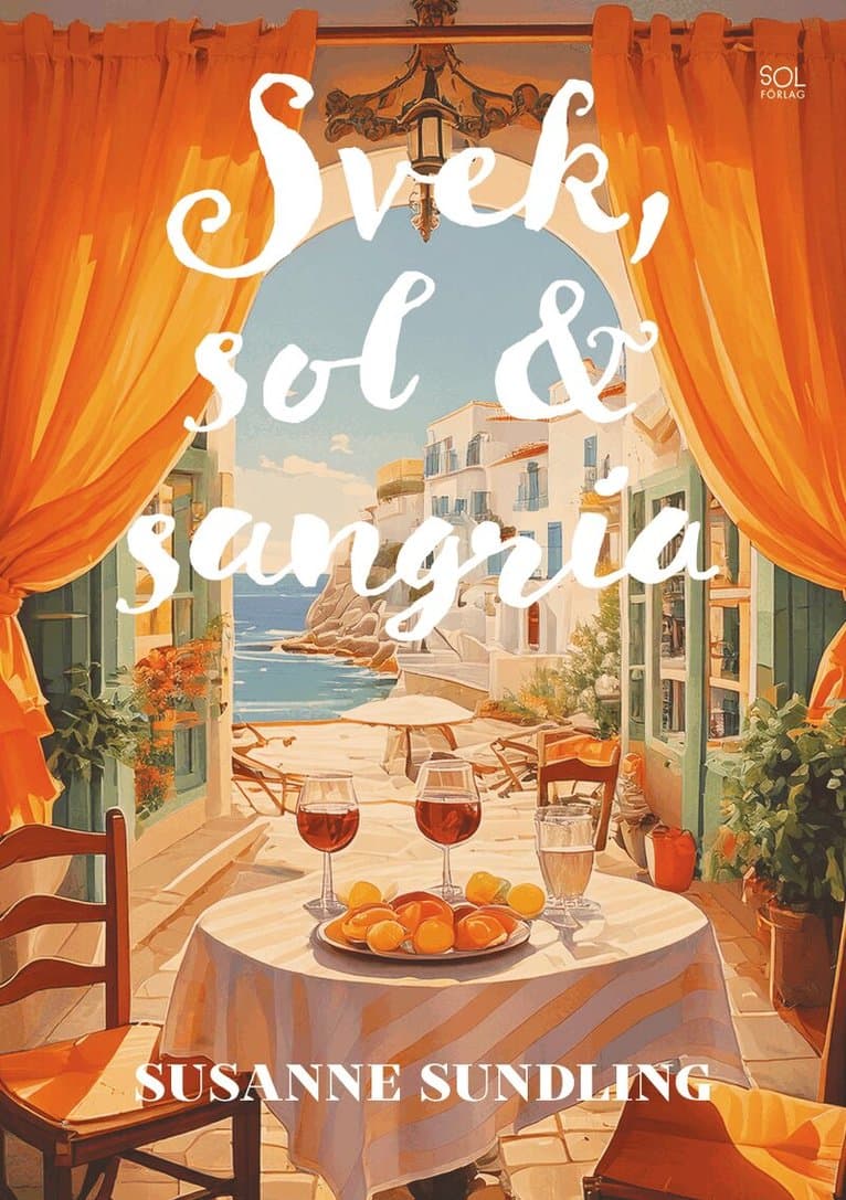 Svek, sol och Sangria