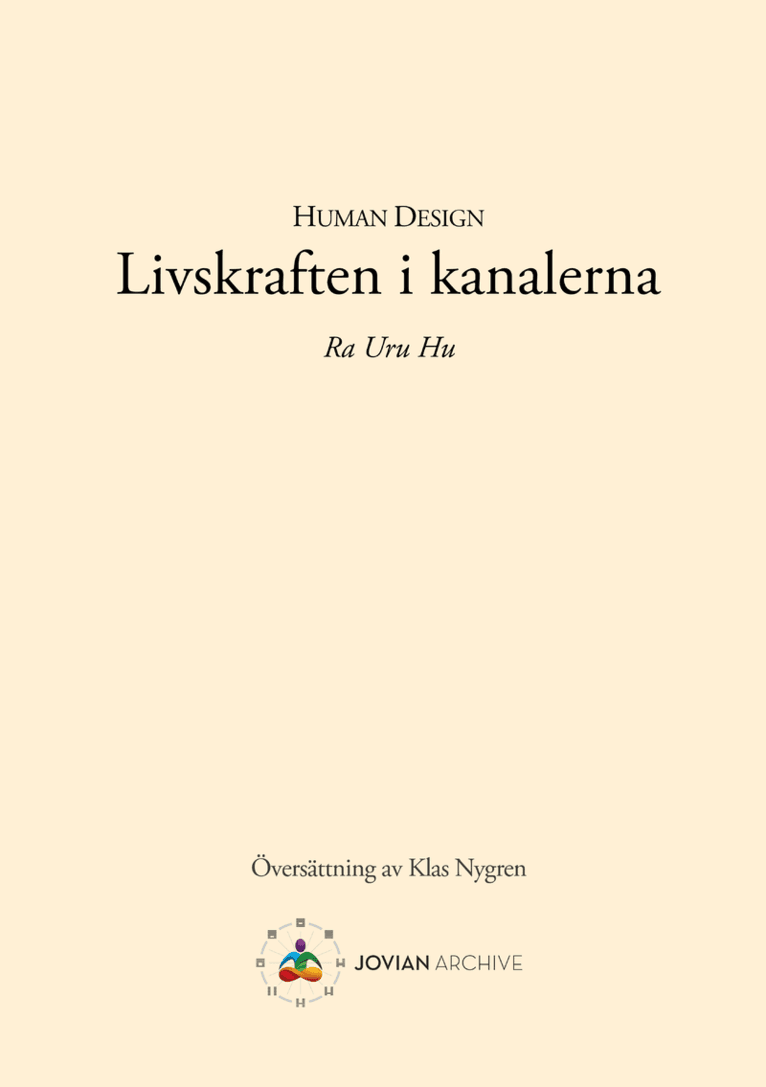 Human Design : Livskraften i kanalerna