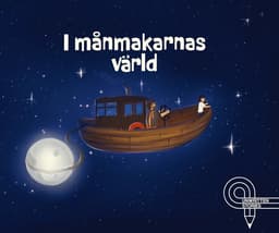 I månmakarnas värld