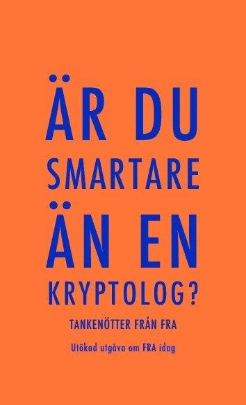 Är du smartare än en kryptolog? : tankenötter från FRA