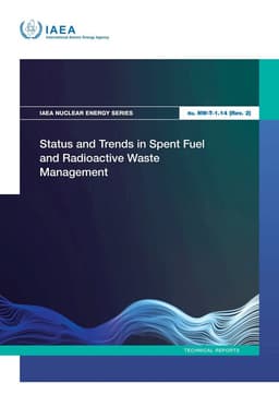Status and Trends in Spent Fuel and Radioactive Waste Management