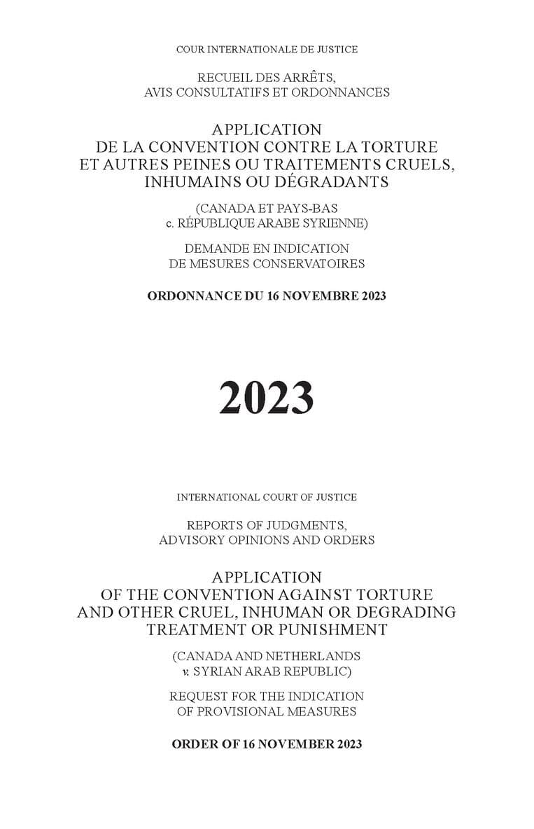 Application of the Convention Against Torture and Other Cruel, Inhuman or Degrading Treatment or Punishment (Canada and the Netherlands V. Syrian Arab Republic)