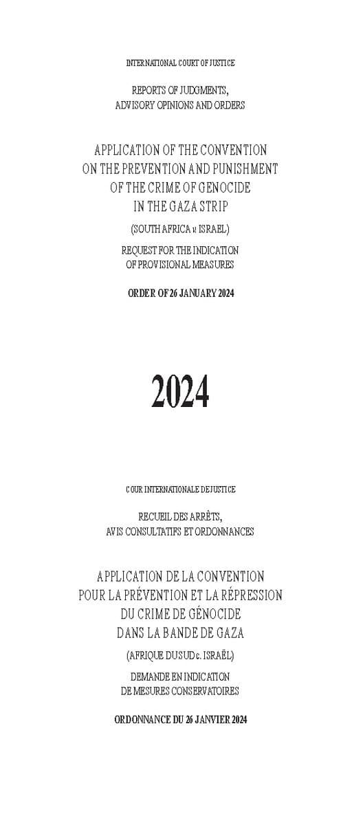 Application of the Convention on the Prevention and Punishment of the Crime of Genocide in the Gaza Strip (South Africa V. Israel)