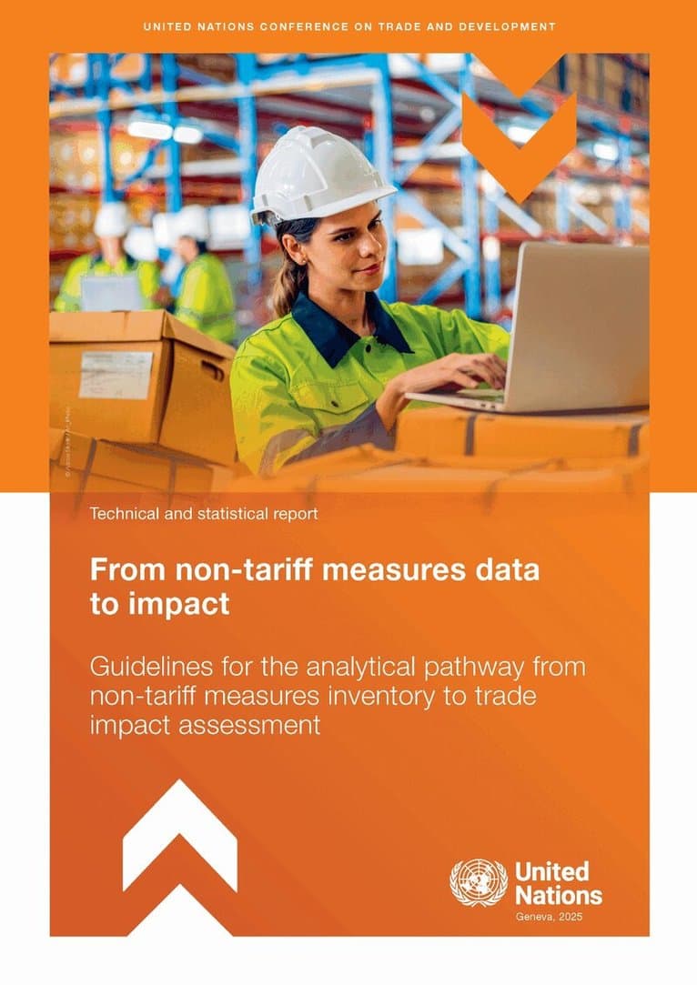 From Non-tariff Measures Data to Impact: Guidelines for the Analytical Pathway from Non-tariff Measures Inventory to Trade Impact Assessment