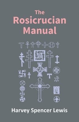 Rosicrucian Manual