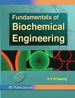 Fundamentals of Biochemical Engineering