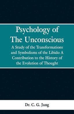 Psychology of the Unconscious