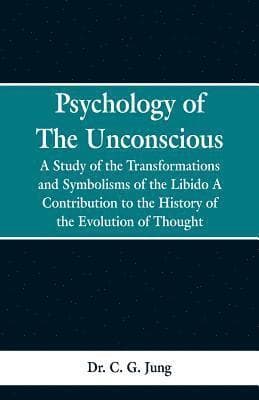 Psychology of the Unconscious
