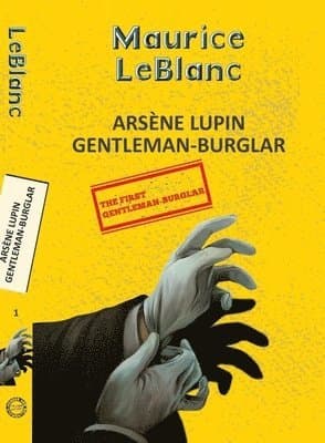 Arsene Lupin 1: The Extraordinary Adventures of Arsène Lupin