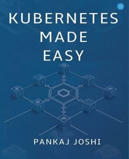 Kubernetes Made Easy