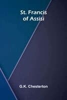 St. Francis of Assisi