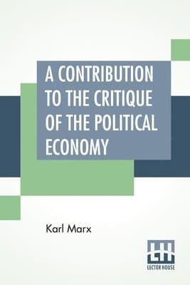 Contribution To The Critique Of The Political Economy