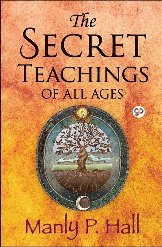 Secret Teachings of All Ages