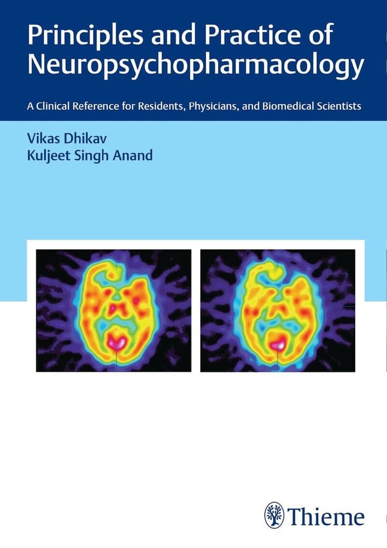 Omslag till boken Principles and Practice of Neuropsychopharmacology av Vikas Dhikav